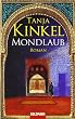 Mondlaub: Roman