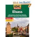 ADAC Wanderf�hrer Elsass: Schoenenbourg, Strasbourg, Kintzheim, Ribeauvill�, Kayersberg, Col de la Schlucht