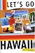 Let's Go Hawaii 4th Edition (Let's Go Hawaii)