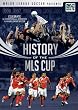 History of the MLS Cup