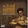 Hood Treason (Deluxe 2 CD Edition) ~ Nyoil
