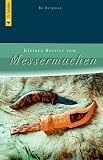 Produkt-Bild: Kleines Brevier vom Messermachen