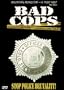 Bad Cops: Volume One