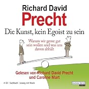 H&ouml;rbuch Die Kunst, kein Egoist zu sein