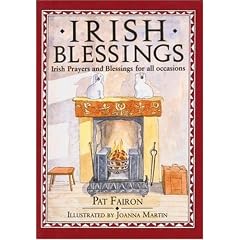 Irish Blessings: Irish Blessings and Prayers for All Occasions