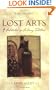 Lost Arts: A Celebration of Culinary Traditions
