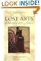 Lost Arts: A Celebration of Culinary Traditions