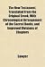 The New Testament, Translated from the Original Greek, with Chronological Arrangement of the Sacred Books, and Improved Divisions of Chapters
