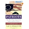 Patriots: The Men Who Started the American Revolution
