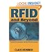 RFID and Beyond: Growing Your Business Through Real World Awareness