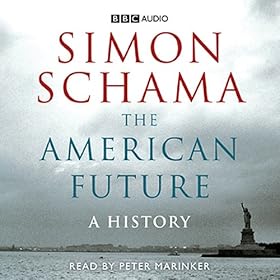 The American Future  A History
