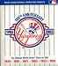 100th Anniversary New York Yankees
