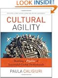 Cultural Agility: Building a Pipeline of Successful Global Professionals