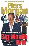 Misadventures of a Big Mouth Brit