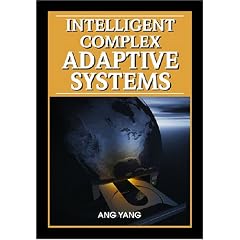Intelligent Complex Adaptive Systems