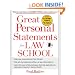 Great Personal Statements for Law School