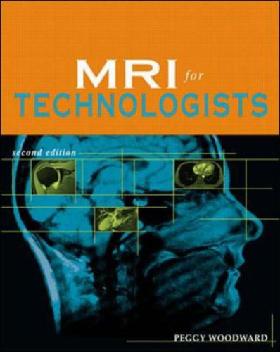 MRI for Technologists