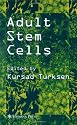 Adult Stem Cells