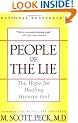 People of the Lie: The Hope for Healing Human Evil