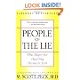 People of the Lie: The Hope for Healing Human Evil