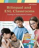 Bilingual and ESL Classrooms: Teaching in Multicultural Contexts [Paperback]