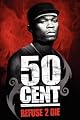 50 Cent: Refuse to Die