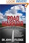 Lessons From A Road Warrior: How I Fell Off A Horse, Earned 15 Million Air Miles, Got Sand In My Shoes And Learned How To Invest