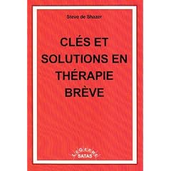 Cl�s et solutions en th�rapie br�ve