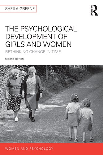 The Psychological Development of Girls and Women: Rethinking change in time (Women and Psychology)