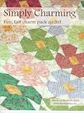 Simply Charming - Fun, fast charm pack quilts!