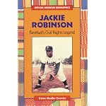 Jackie Robinson: Baseball's Civil Rights Legend (African-American Biographies) book cover