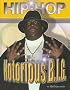 Notorious B.I.G. (Hip Hop) (Hip-Hop)