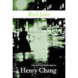 Red Jade: A Detective Jack Yu Investigation ~ Henry Chang