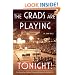 The Grads Are Playing Tonight!: The Story of the Edmonton Commercial Graduates Basketball Club