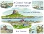A Coastal Voyage in Watercolour: The Borders to the Humber