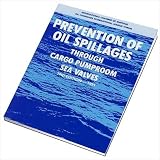 Prevention of oil spillages through cargo pumproom sea valves