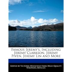 Famous Jeremy's, Including Jeremy Clarkson, Jeremy Piven, Jeremy Lin and More