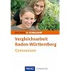 Vergleichsarbeit Baden-W�rttemberg Deutsch. 9. Schuljahr Gymnasium: Mit L�sungen
