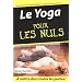 Le Yoga pour les Nuls