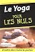Le Yoga pour les Nuls