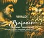Vivaldi - Bajazet / D'Arcangelo, Daniels, Ciofi, Genaux, Mijanovic, Garanca, Europa Galante, Biondi [Includes Bonus DVD]