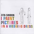 I Paint Pictures On A Wedding Dress