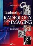 Textbook of radiology and imaging