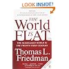 The World is Flat: The Globalized World in the Twenty-first Century