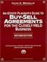 An Estate Planner's Guide to Buy-Sell Agreements for the Closely Held Business