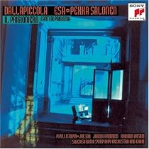 Luigi Dallapiccola: Il Prigioniero; Canti di Prigionia