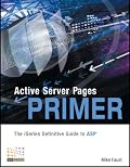 Active Server Pages Primer