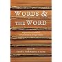 Words & The Word: Explorations in Biblical Interpretation & Literary Theory