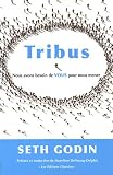 Tribus - Nous avons besoin de VOUS pour nous mener