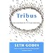 Tribus - Nous avons besoin de VOUS pour nous mener